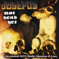 Josefus - Not Dead Yet, US