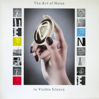 Art Of Noise, The - In Visible Silence, EU